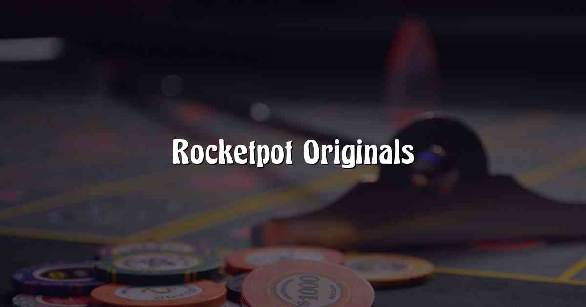 Rocketpot Originals